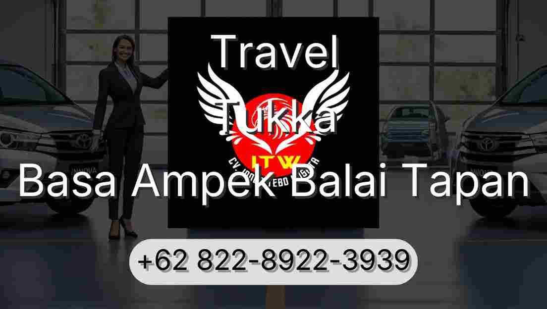 Travel Tukka Basa Ampek Balai Tapan