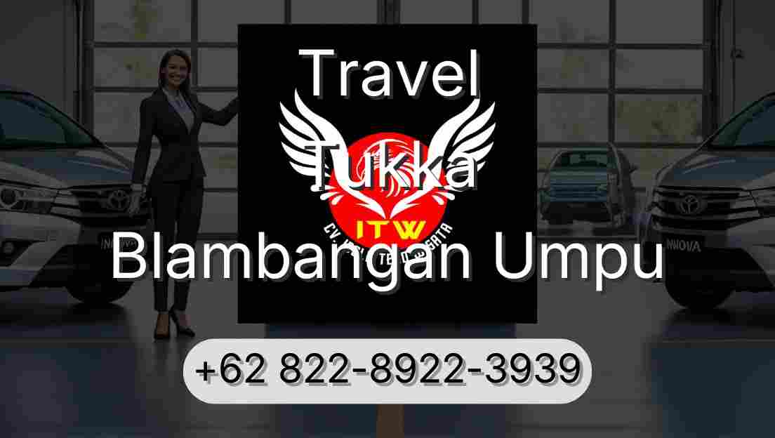 Travel Tukka Blambangan Umpu