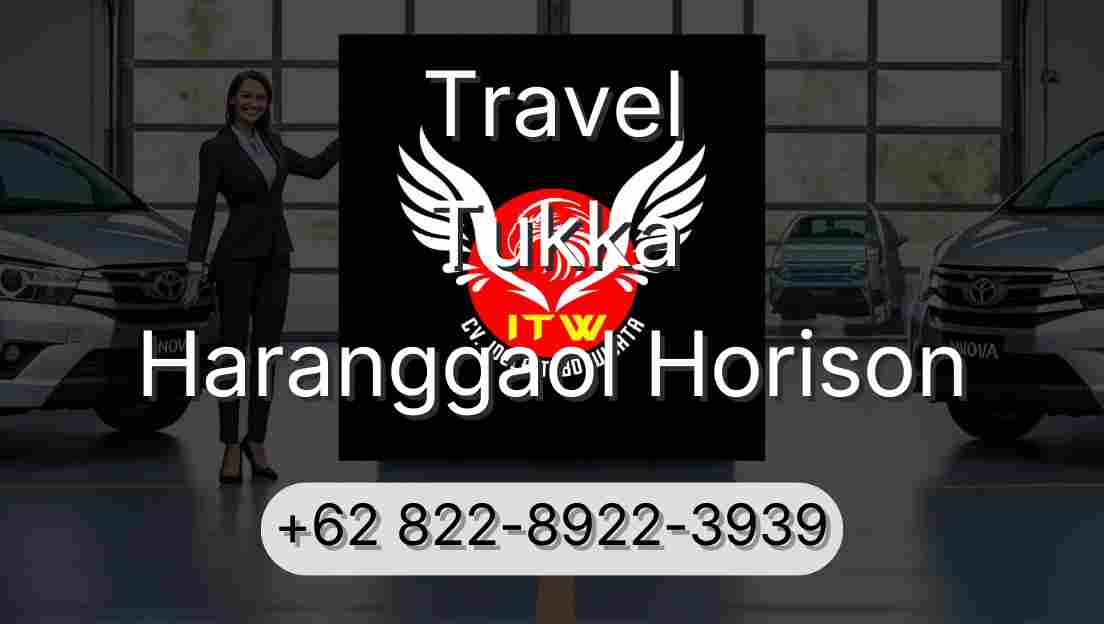 Travel Tukka Haranggaol Horison