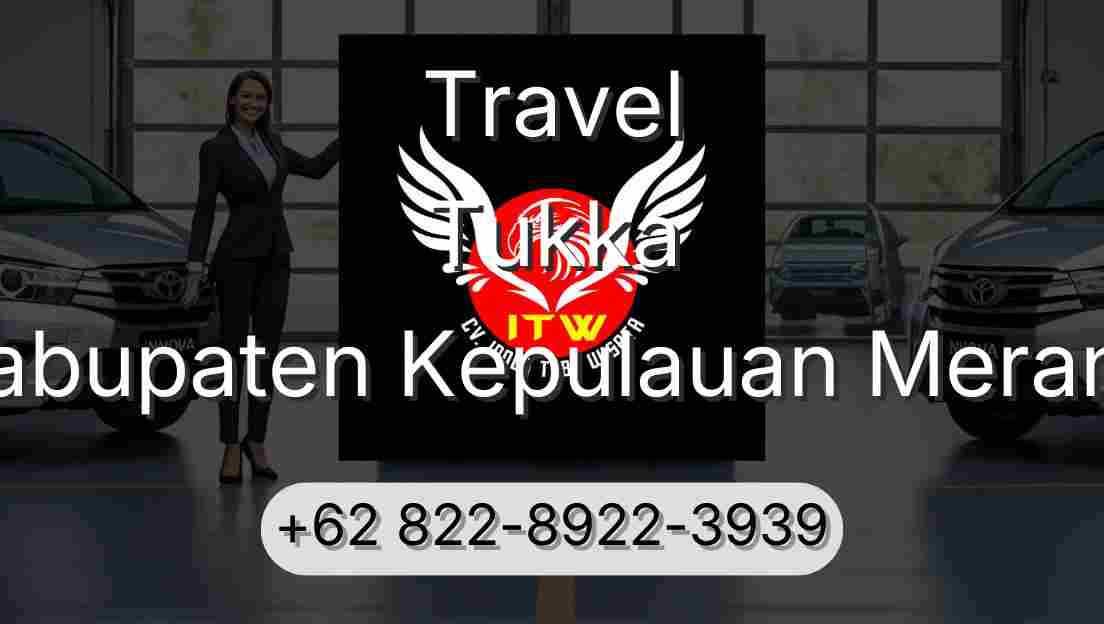 Travel Tukka Kabupaten Kepulauan Meranti