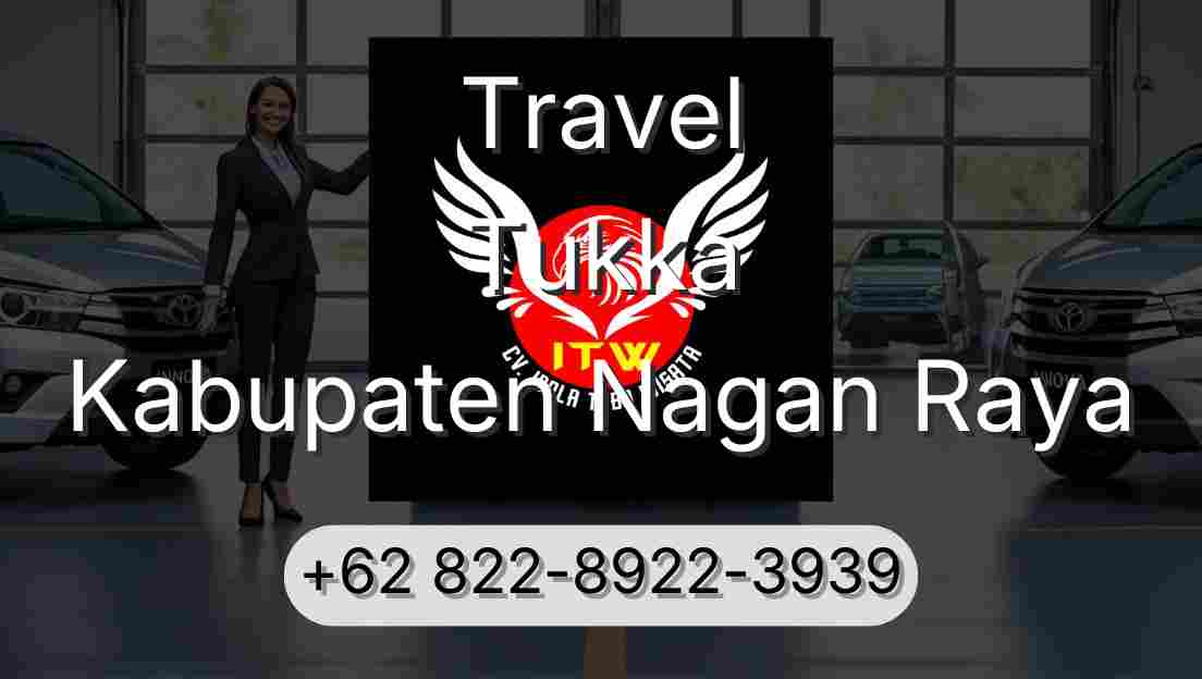 Travel Tukka Kabupaten Nagan Raya