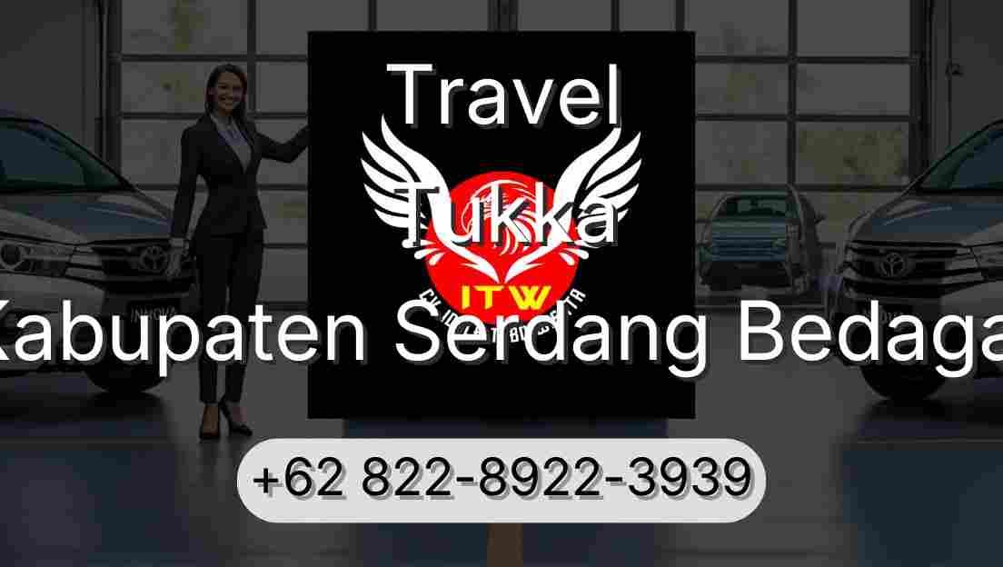 Travel Tukka Kabupaten Serdang Bedagai