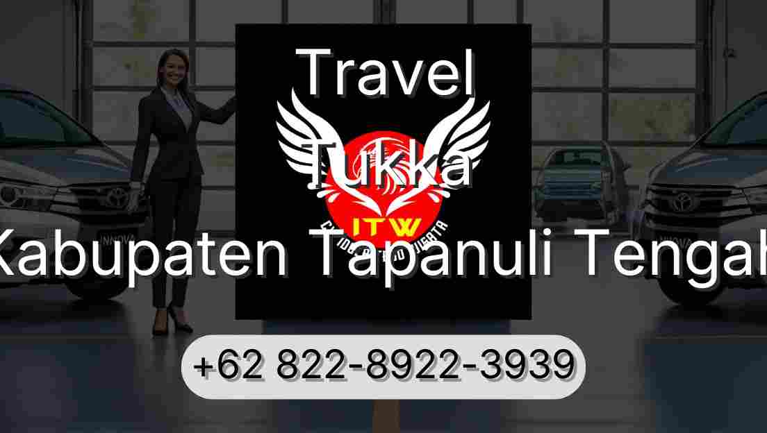 Travel Tukka Kabupaten Tapanuli Tengah