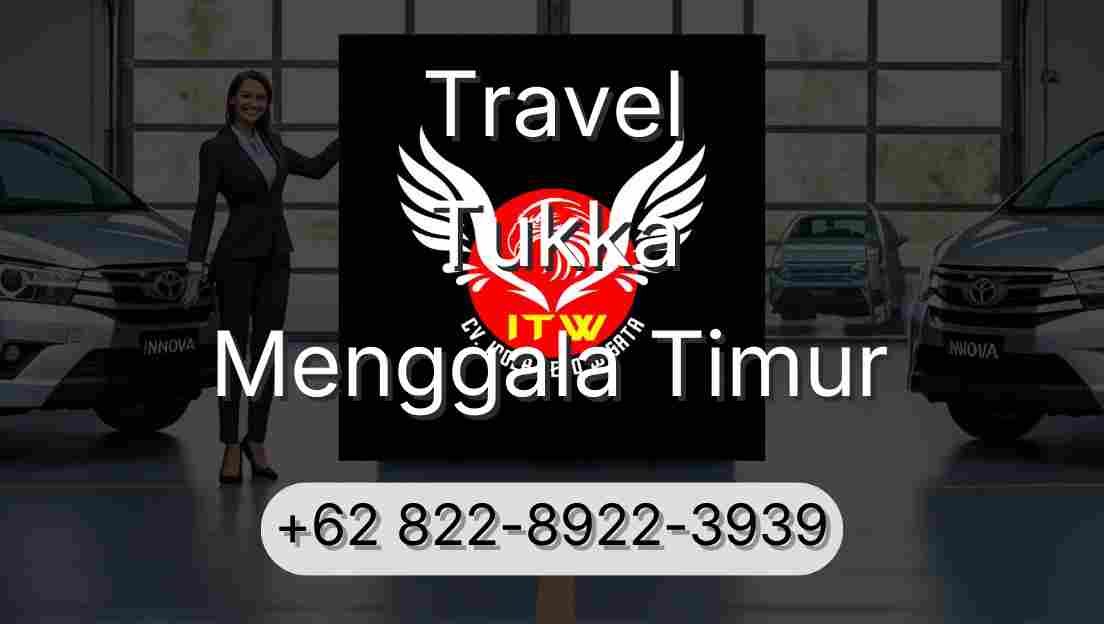 Travel Tukka Menggala Timur