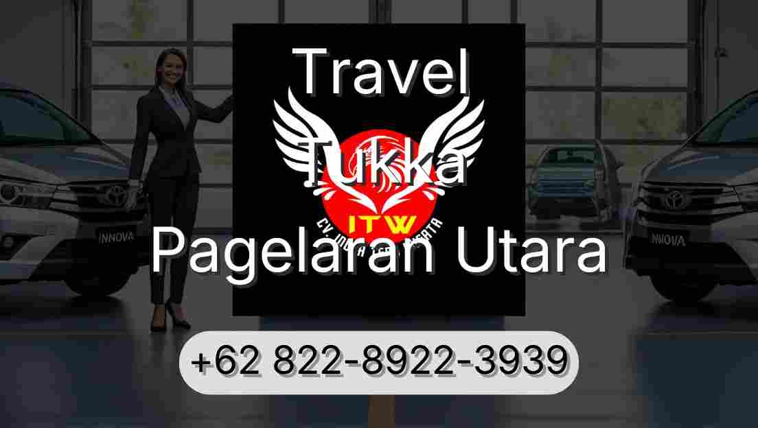 Travel Tukka Pagelaran Utara
