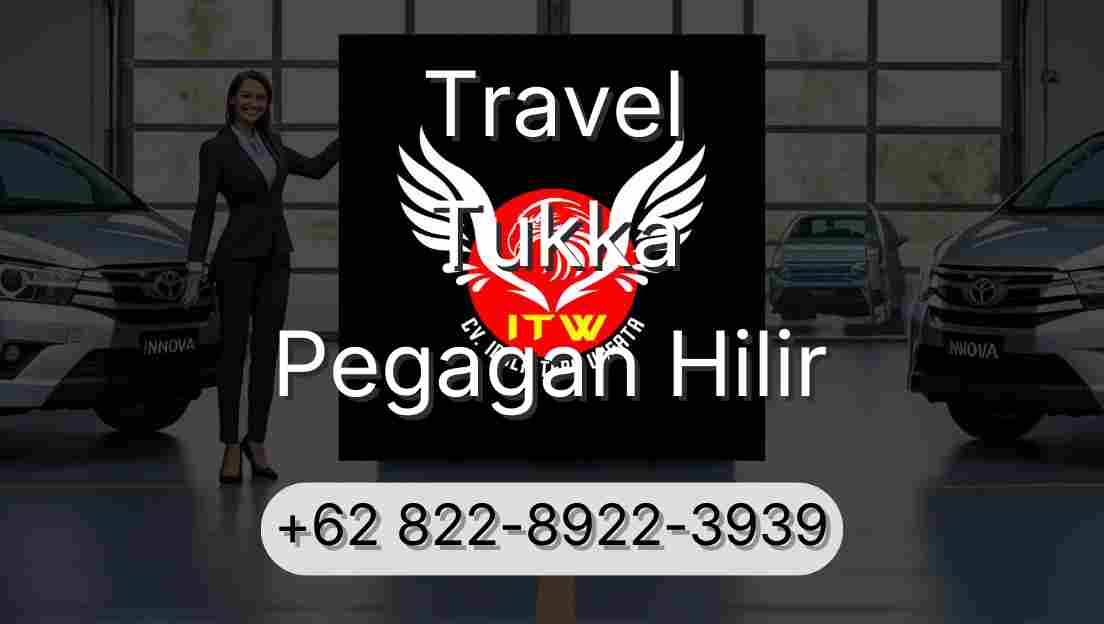 Travel Tukka Pegagan Hilir