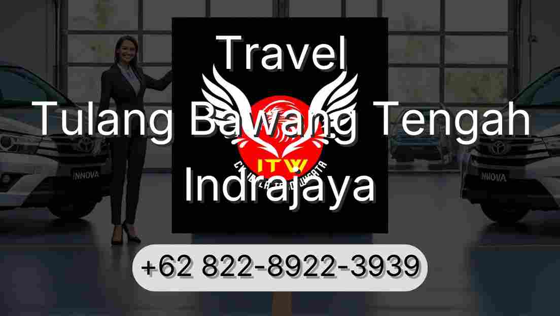 Travel Tulang Bawang Tengah Indrajaya