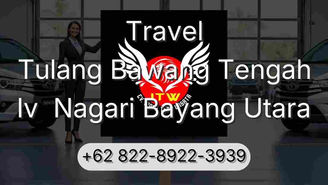 Travel Tulang Bawang Tengah Iv  Nagari Bayang Utara