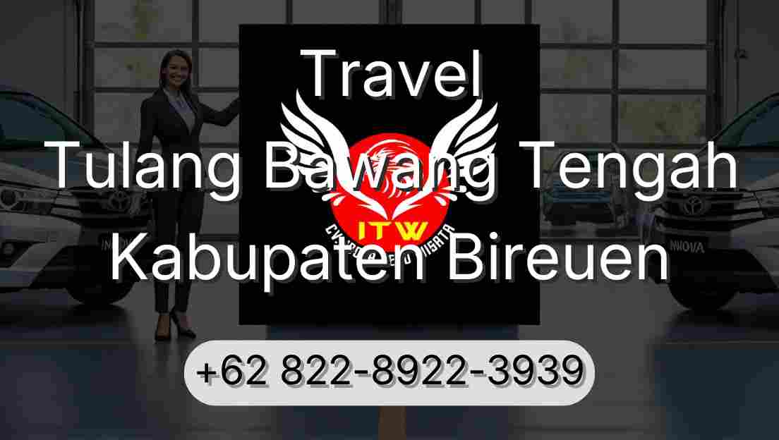 Travel Tulang Bawang Tengah Kabupaten Bireuen