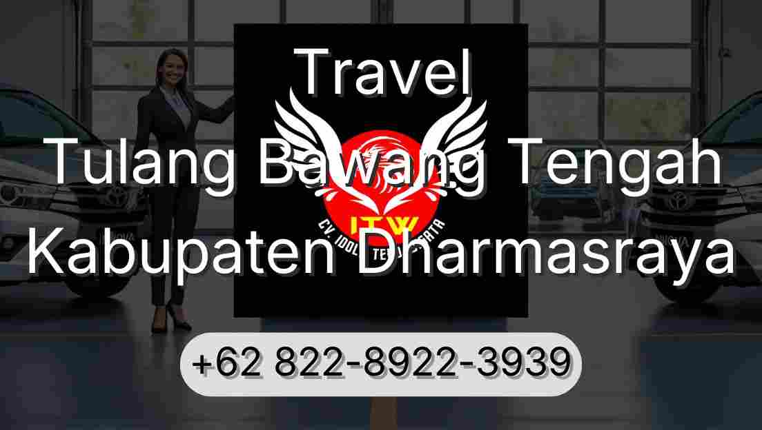 Travel Tulang Bawang Tengah Kabupaten Dharmasraya