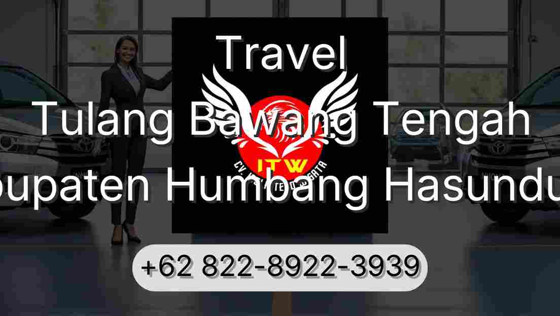 Travel Tulang Bawang Tengah Kabupaten Humbang Hasundutan