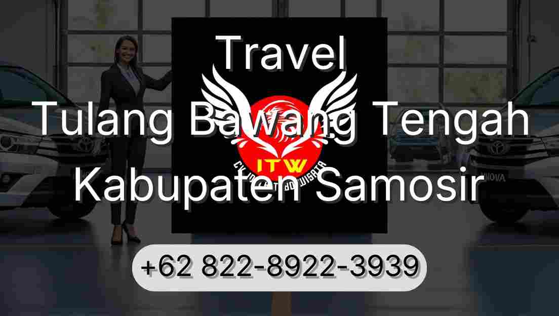 Travel Tulang Bawang Tengah Kabupaten Samosir