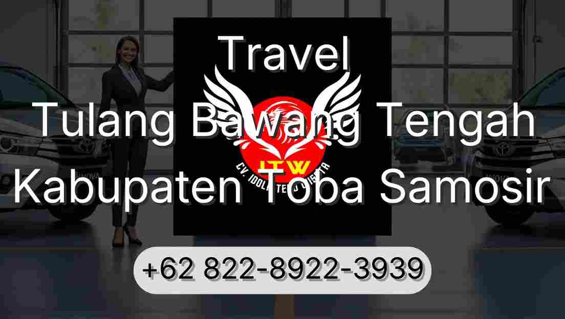 Travel Tulang Bawang Tengah Kabupaten Toba Samosir