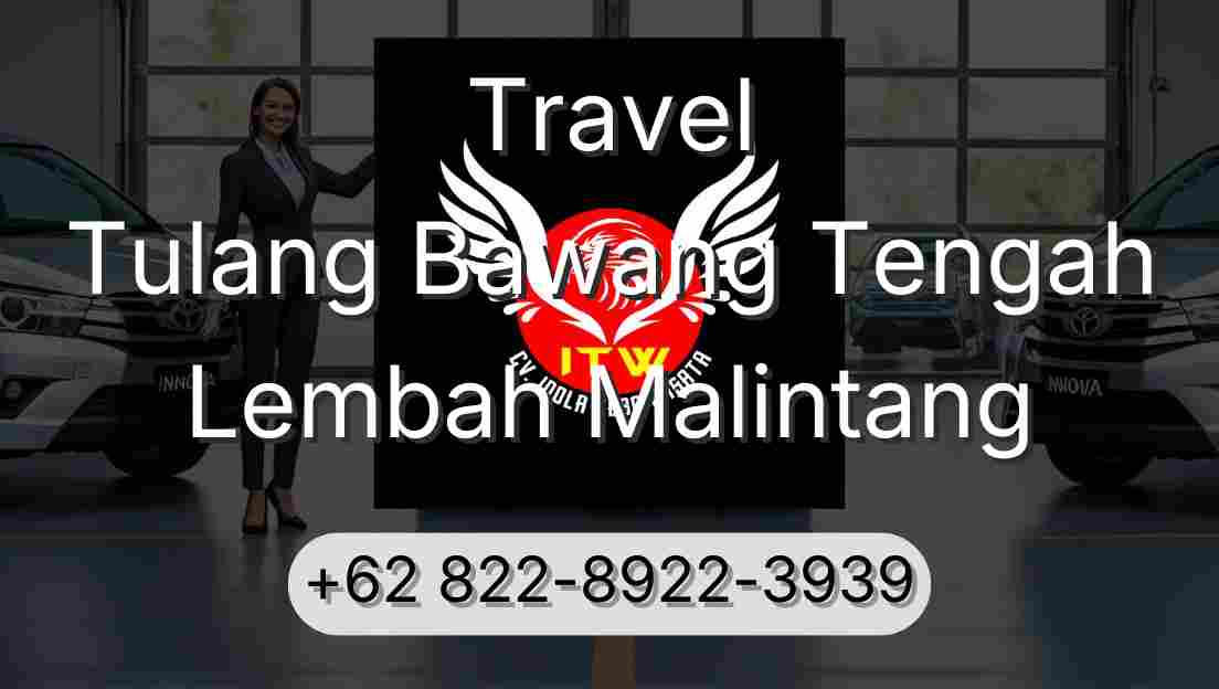 Travel Tulang Bawang Tengah Lembah Malintang