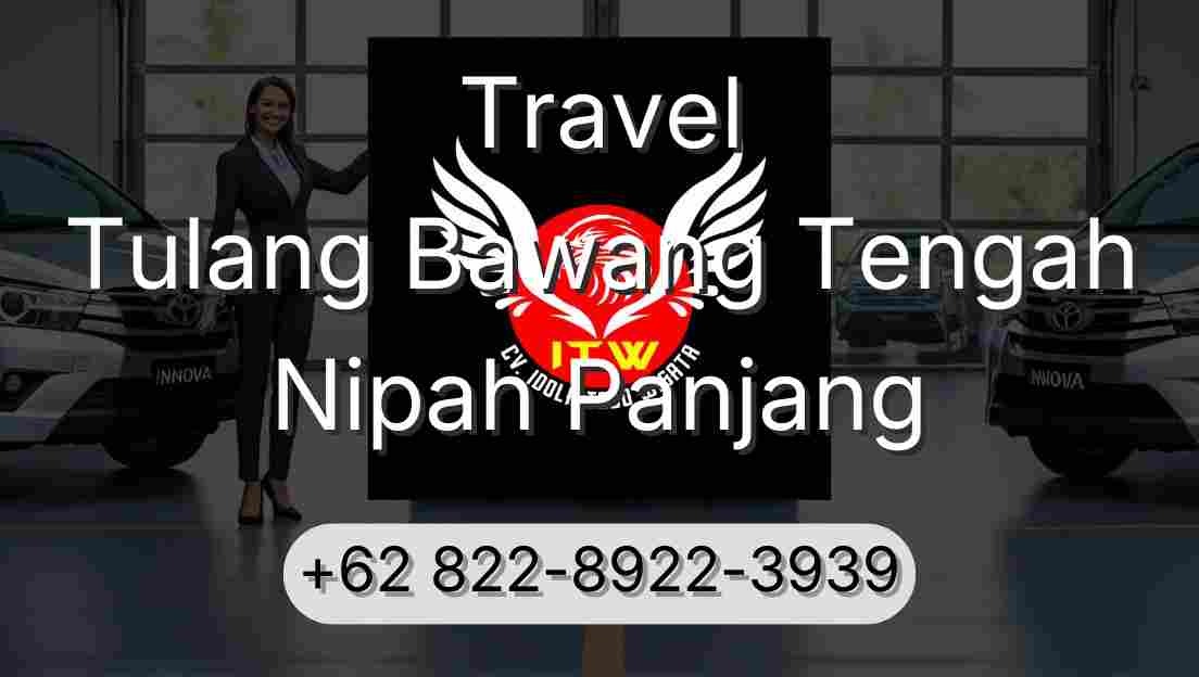 Travel Tulang Bawang Tengah Nipah Panjang