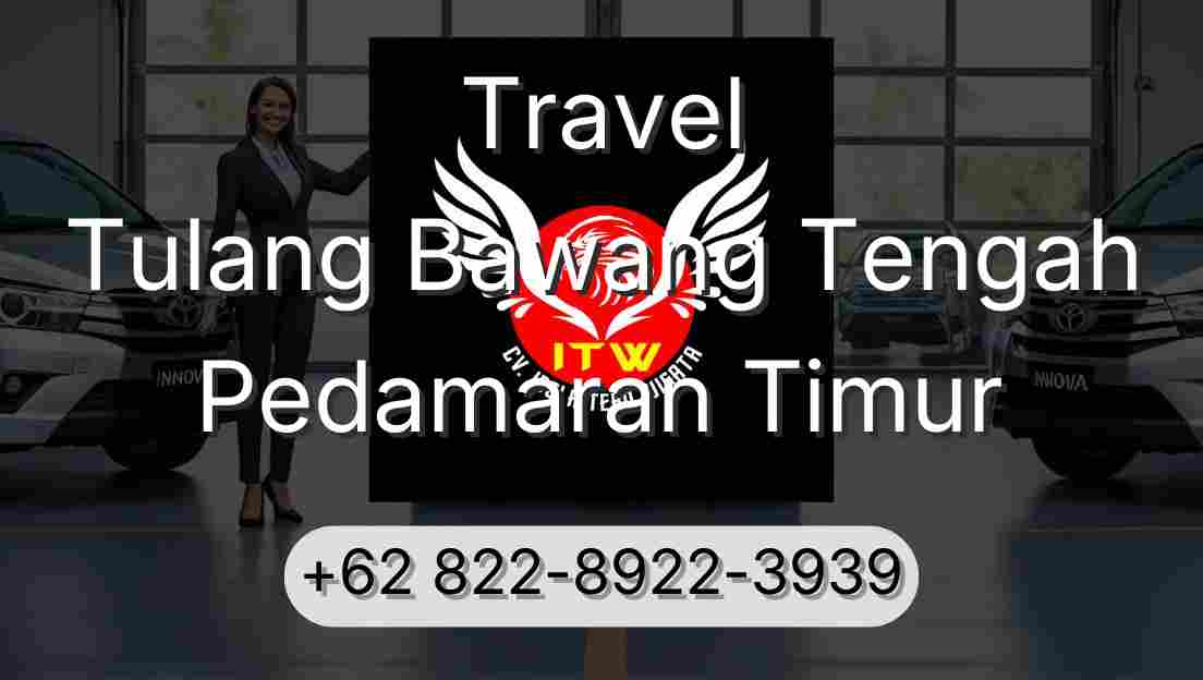 Travel Tulang Bawang Tengah Pedamaran Timur