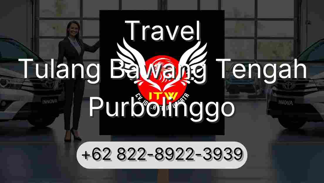 Travel Tulang Bawang Tengah Purbolinggo