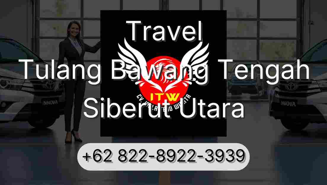 Travel Tulang Bawang Tengah Siberut Utara