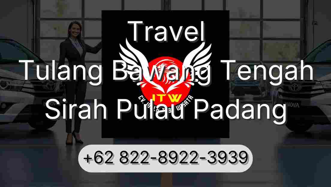 Travel Tulang Bawang Tengah Sirah Pulau Padang