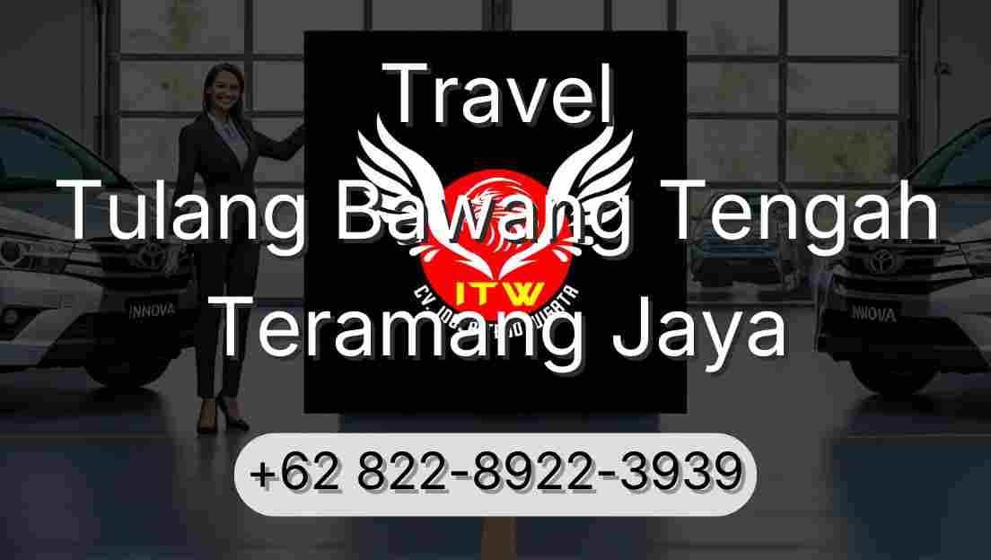 Travel Tulang Bawang Tengah Teramang Jaya