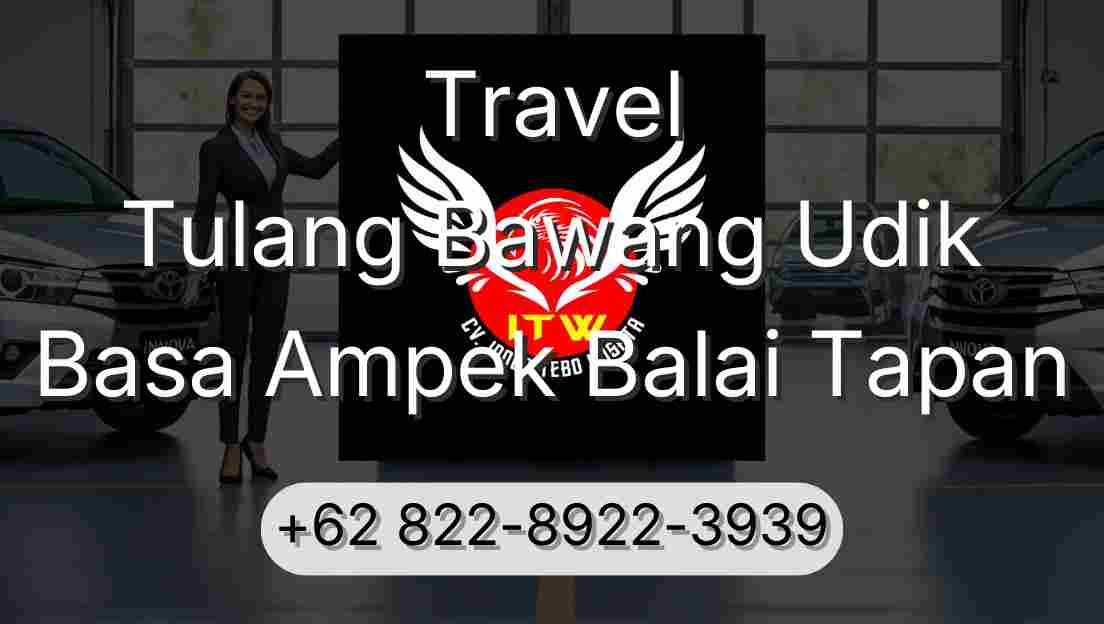 Travel Tulang Bawang Udik Basa Ampek Balai Tapan