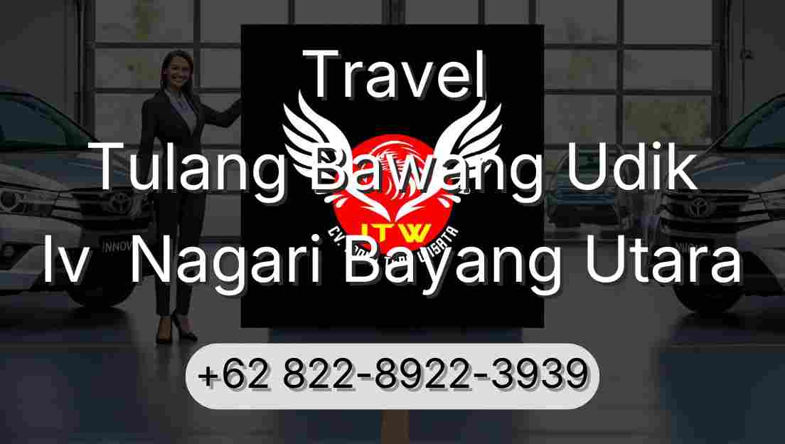 Travel Tulang Bawang Udik Iv  Nagari Bayang Utara