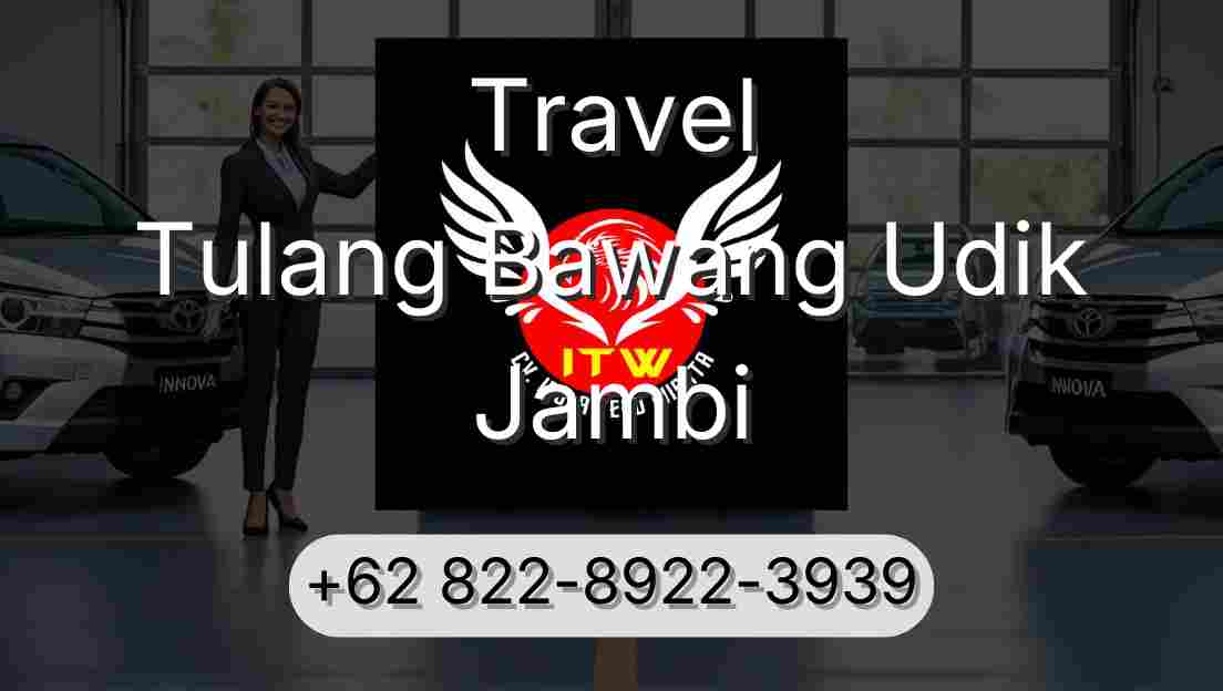 Travel Tulang Bawang Udik Jambi