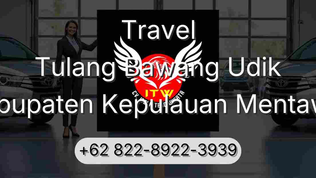 Travel Tulang Bawang Udik Kabupaten Kepulauan Mentawai