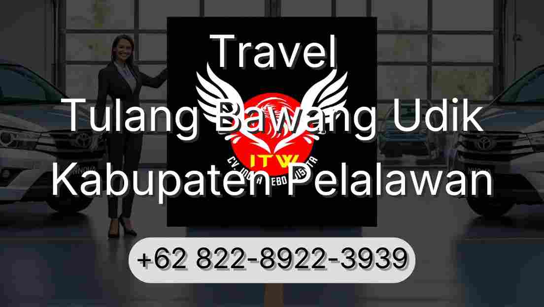 Travel Tulang Bawang Udik Kabupaten Pelalawan