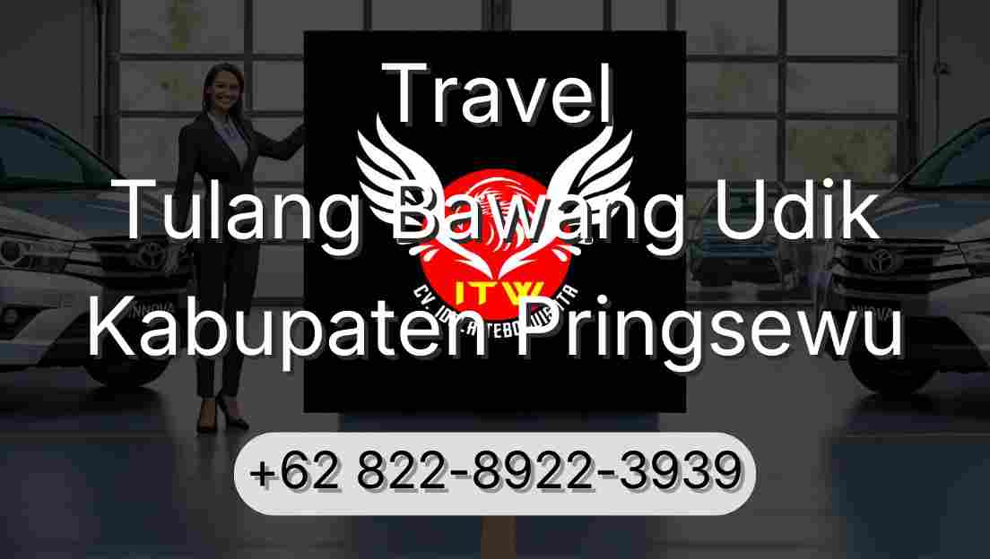 Travel Tulang Bawang Udik Kabupaten Pringsewu