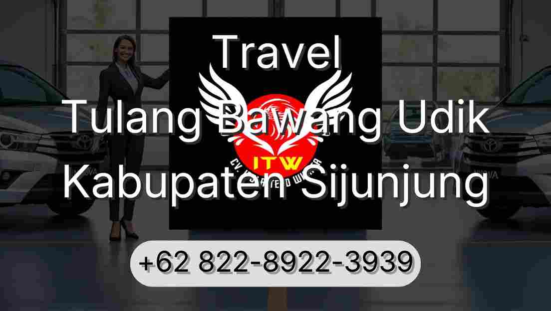 Travel Tulang Bawang Udik Kabupaten Sijunjung