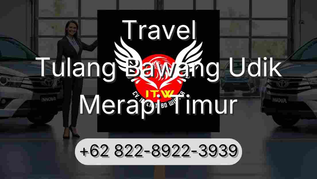 Travel Tulang Bawang Udik Merapi Timur