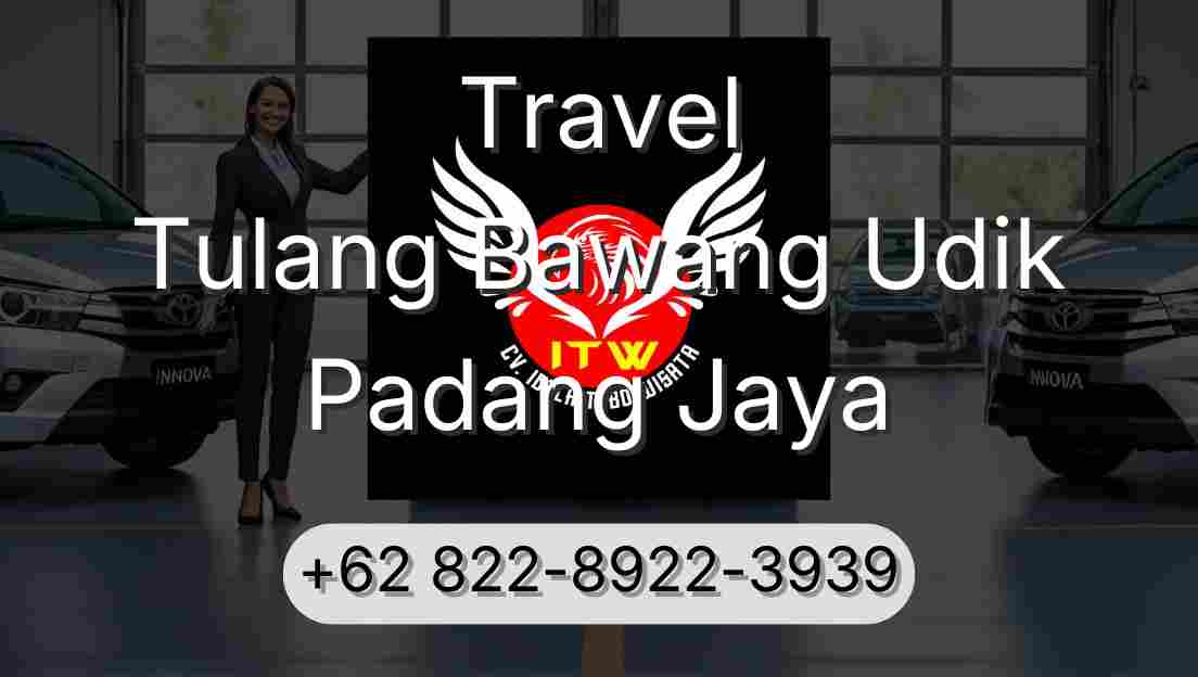 Travel Tulang Bawang Udik Padang Jaya