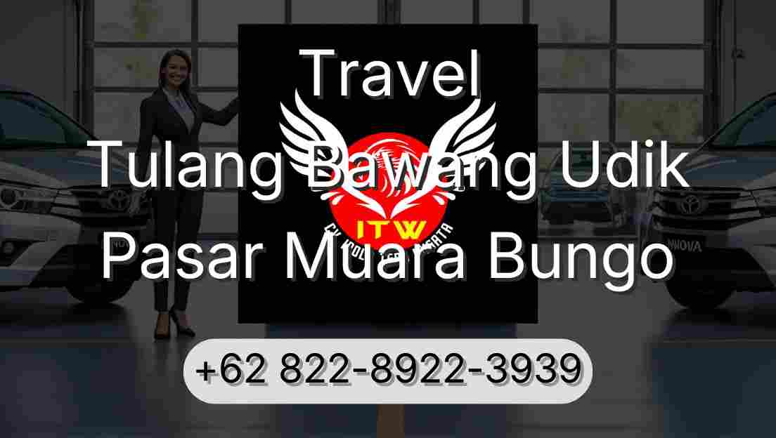 Travel Tulang Bawang Udik Pasar Muara Bungo