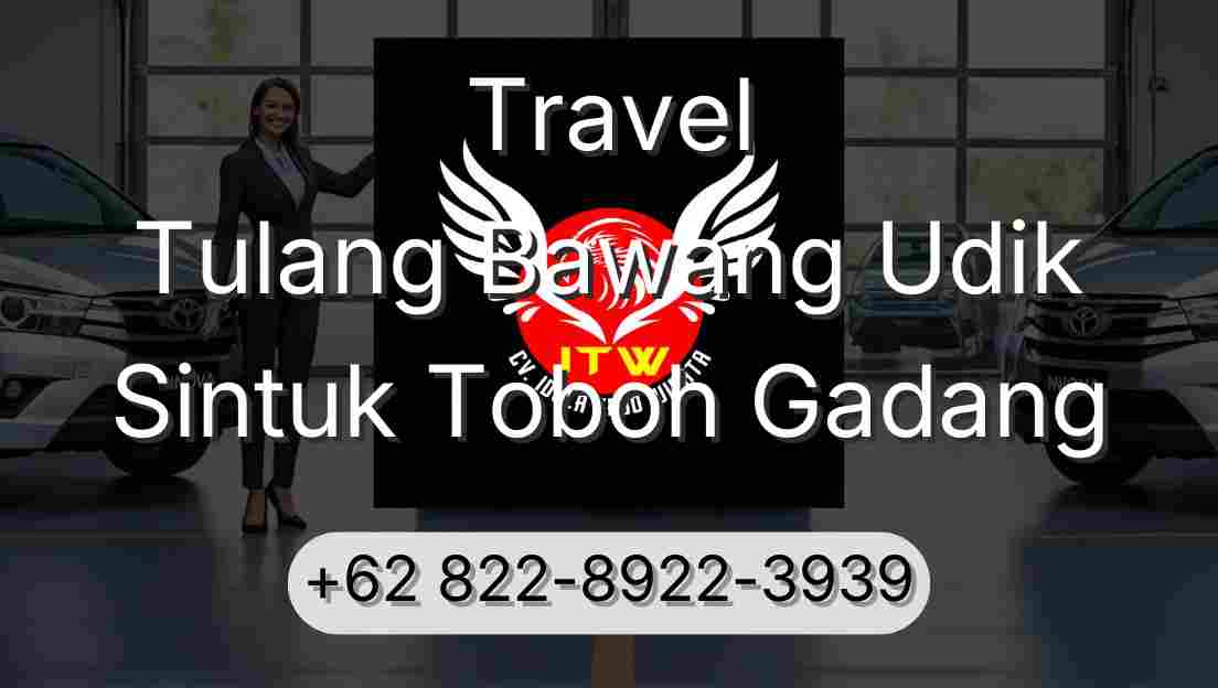 Travel Tulang Bawang Udik Sintuk Toboh Gadang