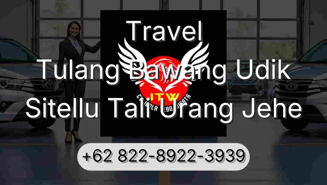 Travel Tulang Bawang Udik Sitellu Tali Urang Jehe