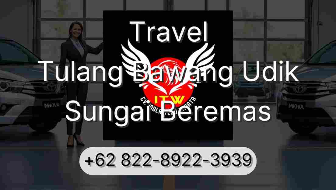 Travel Tulang Bawang Udik Sungai Beremas