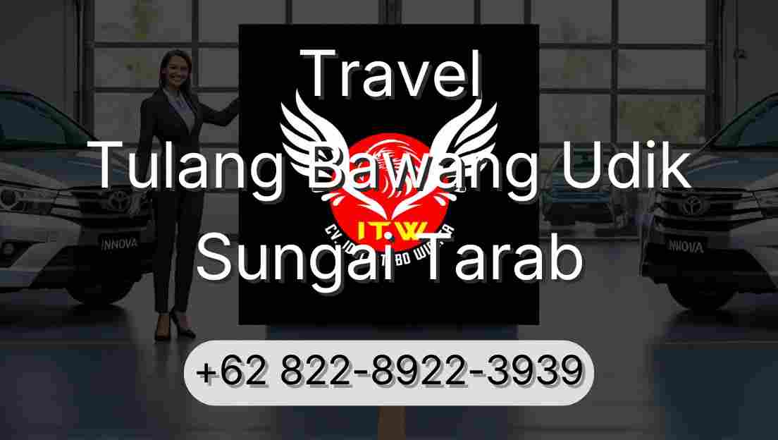 Travel Tulang Bawang Udik Sungai Tarab