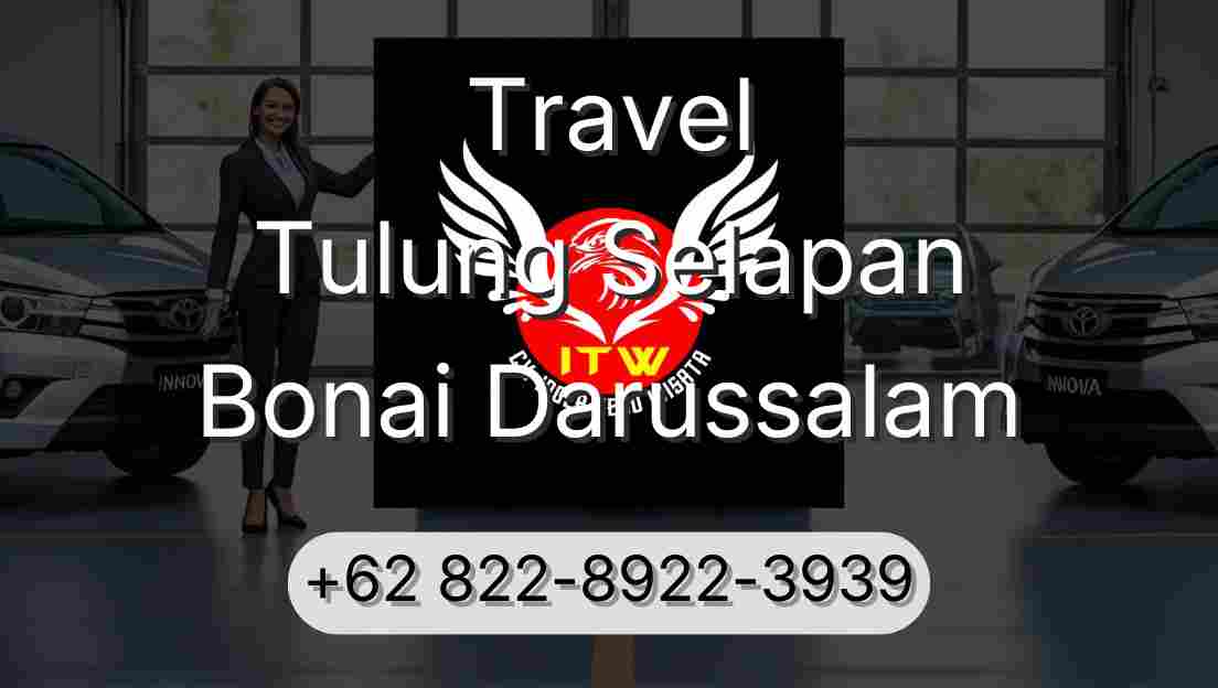 Travel Tulung Selapan Bonai Darussalam