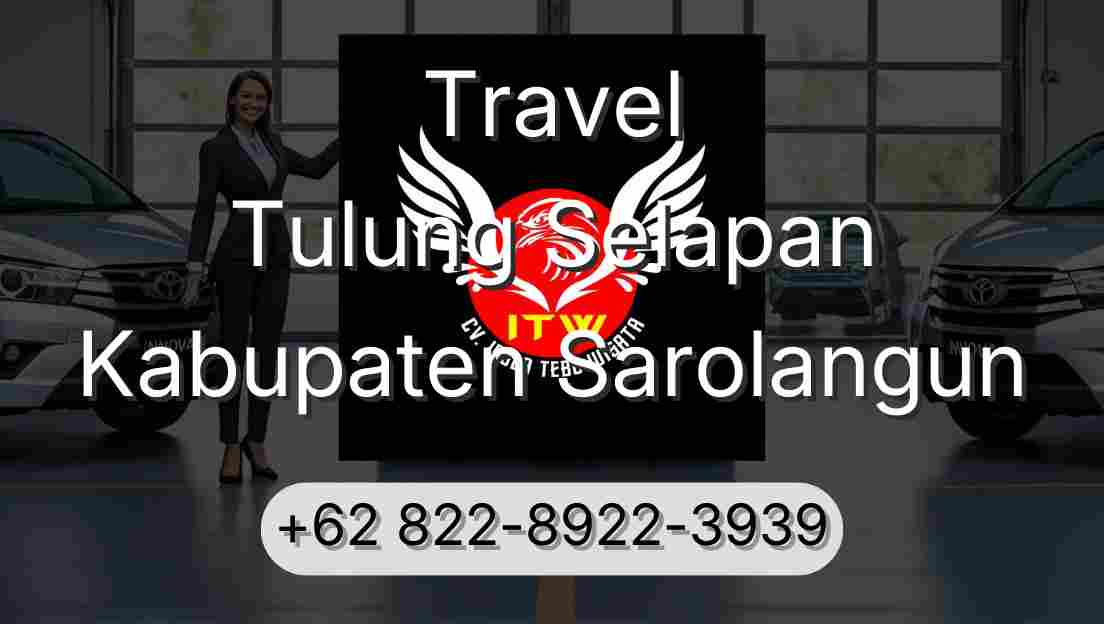 Travel Tulung Selapan Kabupaten Sarolangun