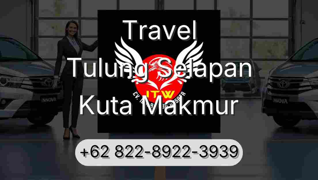 Travel Tulung Selapan Kuta Makmur