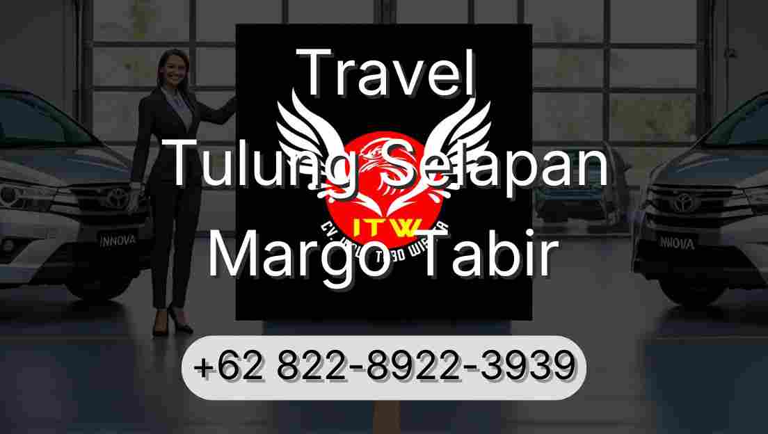 Travel Tulung Selapan Margo Tabir