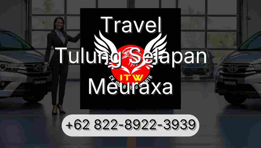 Travel Tulung Selapan Meuraxa