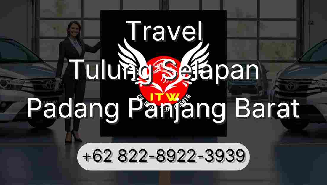 Travel Tulung Selapan Padang Panjang Barat