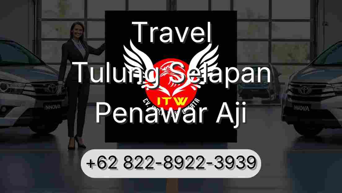 Travel Tulung Selapan Penawar Aji