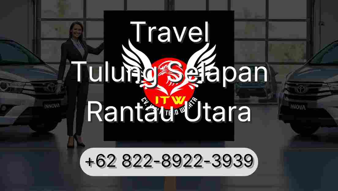 Travel Tulung Selapan Rantau Utara