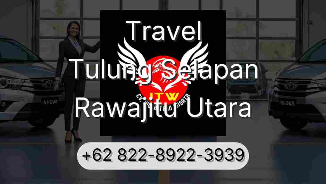 Travel Tulung Selapan Rawajitu Utara