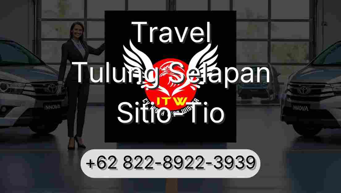 Travel Tulung Selapan Sitio-Tio