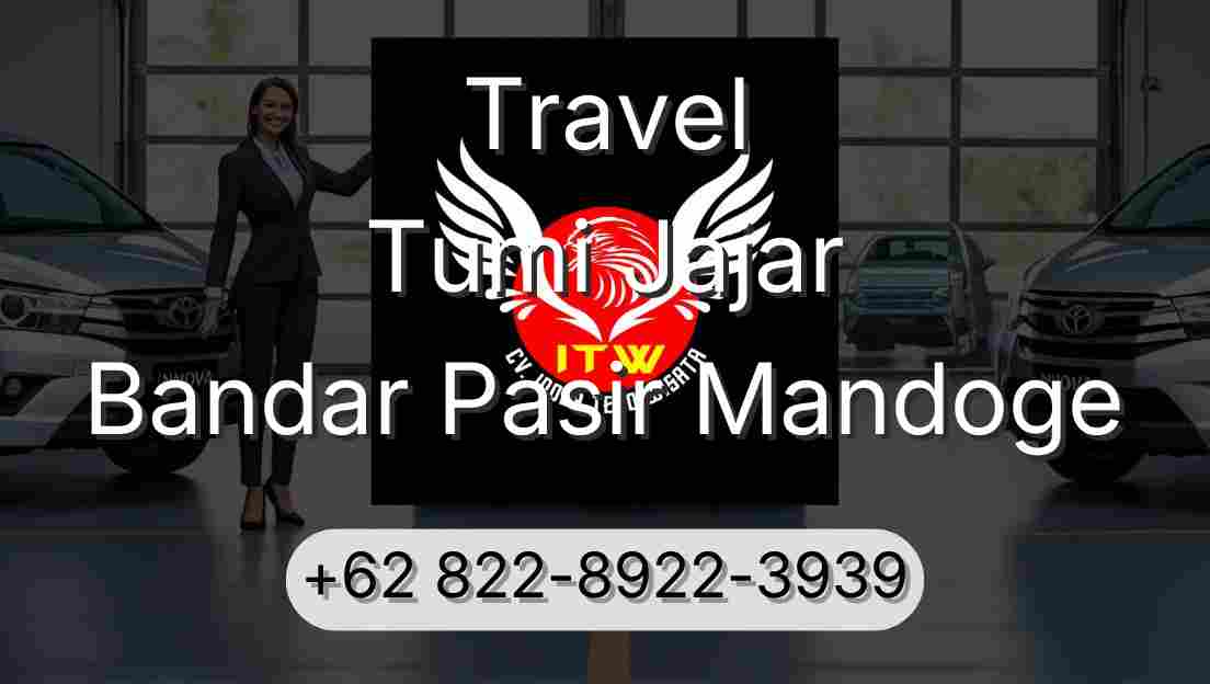 Travel Tumi Jajar Bandar Pasir Mandoge