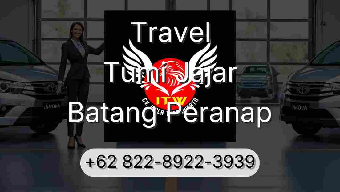 Travel Tumi Jajar Batang Peranap